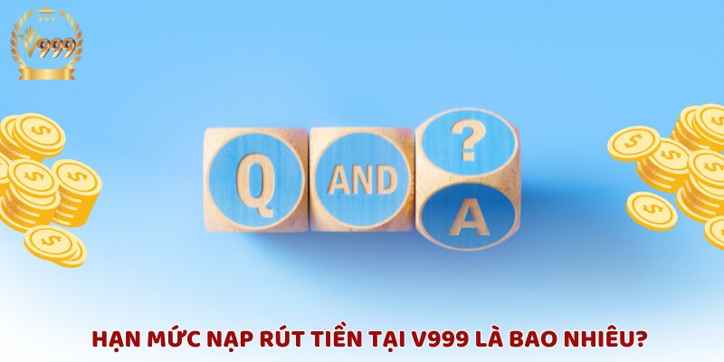 Khám phá hạn mức rút tiền của sân chơi