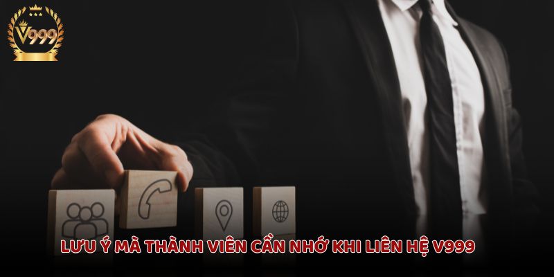 Những điều cần lưu ý khi liên hệ hỗ trợ
